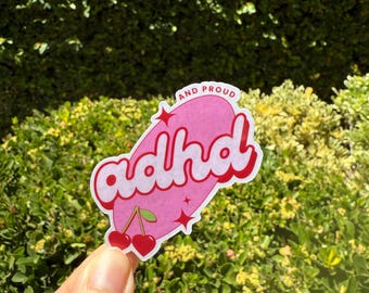 ADHD and Proud Sticker | Waterproof Vinyl Decal