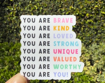 You are Important waterproof sticker decal  | Mental Health Awareness Sticker decal | waterproof Holographic | be kind | self love | kindle|
