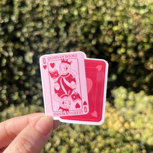 Queen of Books Card  Waterproof Sticker Decal/queen of hearts/library card/kindle/laptop/gifts/funny/millenial/valentines/bookish/girly