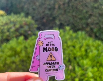 Not in the Mood Throwback Waterproof Sticker Decal/Millennial 90s/throwback/library card/kindle/laptop/gifts/funny/moody