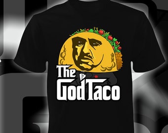 The GodTaco T-Shirt — A Parody Tribute to The Godfather