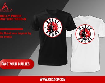 Bully Proof Shirt – Empowerment Tee – Motivational T-Shirt – Anti Bullying Apparel – Strength Over Struggle