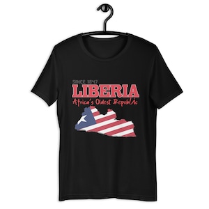 Liberia Independence Unisex T-Shirt, Liberia Since 1847 t-Shirt, Africa T-shirt,