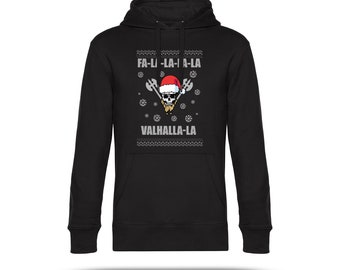 Fa La La La VALHALLA - Ugly Hoodie- Ugly Christmas - Ugly Christmas Sweater - Hässlicher Weihnachtspullover