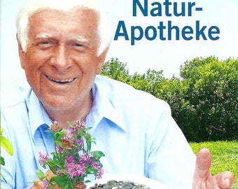 Professor Bankfofers Naturapotheke | Hademar Bankhofer | Bassermann | Virginia's Naturwerk