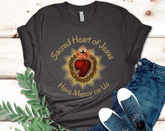 Most Sacred Heart of Jesus Have Mercy On Us Shirt, Catholic Shirt, Sacred Heart of Jesus Shirt, Traditional Catholic Shirt for Women and Men