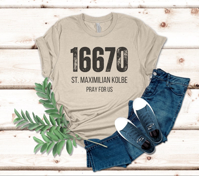 St. Maximilian Kolbe Prison Number Shirt, 16670 Shirt, Saint Maximilian ...