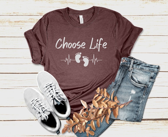 Choose Life Pro Life March T-Shirt Choose Life Pro Life March T-Shirt