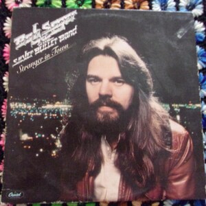 Bob Seger & The Silver Bullet Band - Stranger In Town 1978 Capitol SW 11698