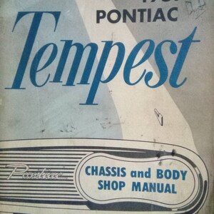 1961 Pontiac Tempest vintage chassis and body shop manual