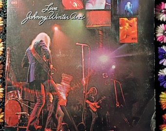 Johnny Winter And - Live 1971 on Columbia PC 30475
