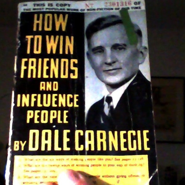 How To Win Friends And Influence People by Dale Carnegie copyright 1936 by Dale Carnegie this pocket book 21st edition printed April 1943