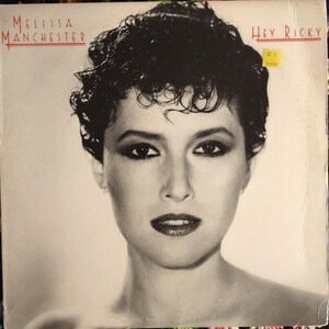 Melissa Manchester - Hey Ricky 1982 on Arista AL 9574