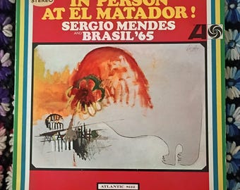 Sergio Mendez and Brasil'65 - In Person At EL Matador 1965 on Atlantic Records 8112