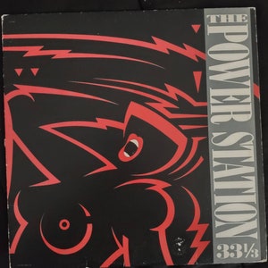 The Power Station - 33 1/3 on Capitol EMI 1985 SJ 12380