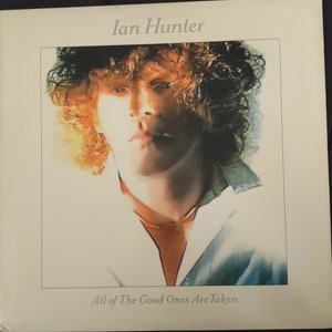 Ian Hunter - All Of The Good Ones Are Taken 1983 promo on ABC FC 38628