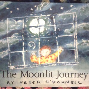 The Moonlight Journey by Peter O&#39;Donnell copyright 1992 published by Scholastic Inc
