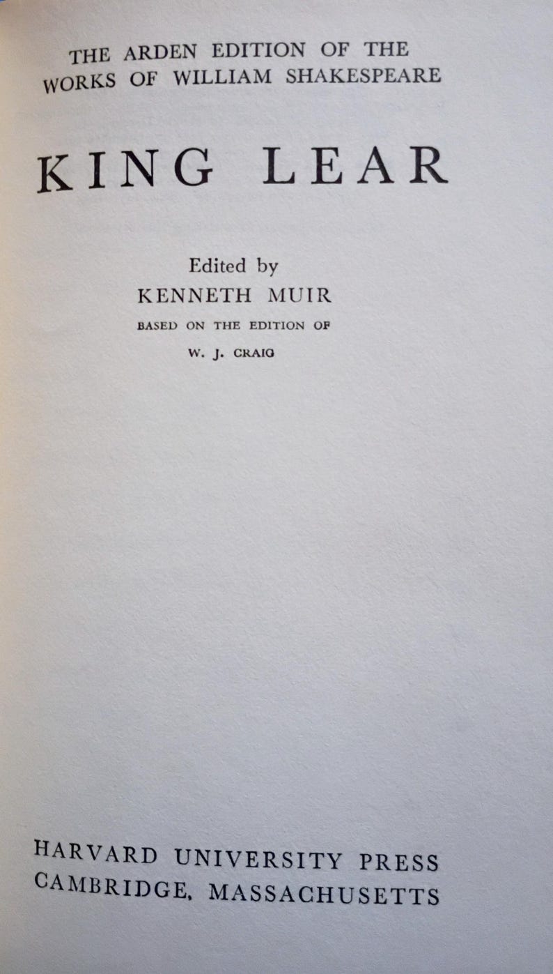The Arden Shakespeare - King Lear Edited by Kenneth Muir Eight Edition ...