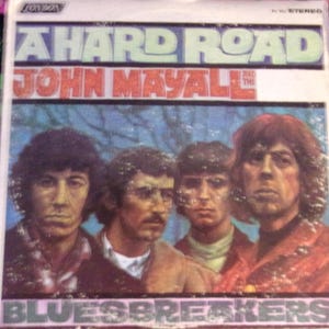 John Mayall and the Blues Breakers - A Hard Road 1967 on London PS 502