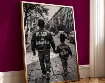 Black Is Beautiful Wall Art, Father Daughter Empowerment Print, African American Family Poster, Black Pride Art, Cultural Heritage Photo