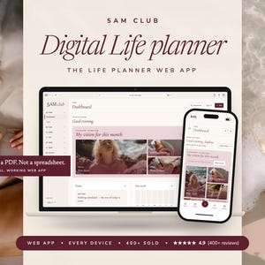 Puede incluir: Una aplicación web de planificador de vida digital 5AM CLUB mostrada en una pantalla de portátil y smartphone. La interfaz presenta un panel con una sección de visión, calendario y listas de tareas. Texto incluido: 5AM CLUB, Digital Life planner, THE LIFE PLANNER WEB APP, Not a PDF. Not a spreadsheet. A REAL, WORKING WEB APP, WEB APP • EVERY DEVICE • 400+ SOLD • 4.9 (400+ reviews).