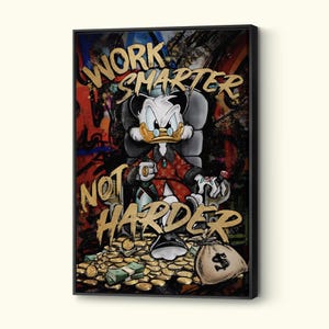 Arte murale di Paperon de' Paperoni, tela artistica "Work Smarter Not Harder", pop art di Paperino, opera d'arte dei cartoni animati, poster di stampa di alta qualità, pronta da appendere