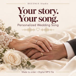 Puede incluir: Un par de manos con anillos de boda sobre tela blanca junto a rosas blancas. El texto dice: DECENUS Studio, Your story. Your song. Personalized Wedding Song, y Made to order &bull; Digital MP3 file, con un coraz&oacute;n dorado y una onda sonora.