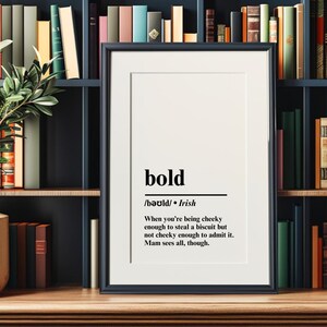 Bold Irish Print, Irish Saying, Irish Wall Art, Irish Decor, Irish Slang, Irish Print, Ireland Print, Irish Decor, Ireland Poster
