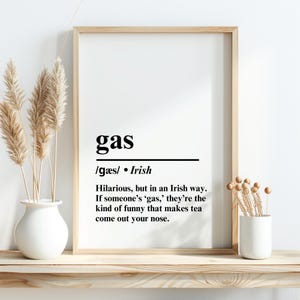 Gas Irish Print, Irish Saying, Irish Wall Art, Irish Decor, Irish Slang, Irish Print, Ireland Print, Irish Decor, Ireland Poster