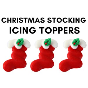 Icing Toppers - Christmas Royal Icing Stocking Toppers (Bulk) Ready-to-Use for Cake, Cupcake, Chocolate, Cookie, Candy for Christmas