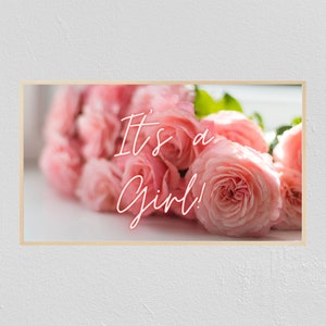 Samsung Frame TV Art, Baby Shower, It&#39;s A Girl, Pink Baby Shower Flowers 4k Samsung Art TV Instant Digital Download Frame Baby Gender Reveal
