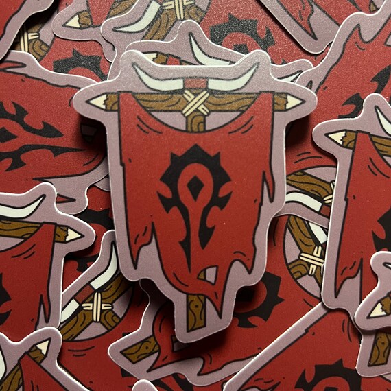 For The Horde! - Warcraft - Sticker