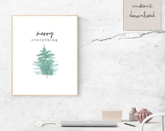 Merry Everything Printable - Christmas Decor - Christmas Sign - Holiday