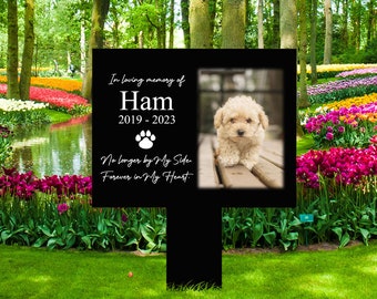 Personalized Pet Photo Memorial Plaque Stake Acrylic, Dog Cat Memorial Gift, Pet Loss Grave Marker, No Longer By My Side Forever in My Heart