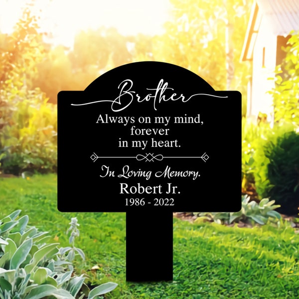 Loss of Brother Personalized Memorial Stake Acrylic, Brother Memorial Plaque, In Loving Memory Grave Marker, Remembrance Gift, Funeral Gift