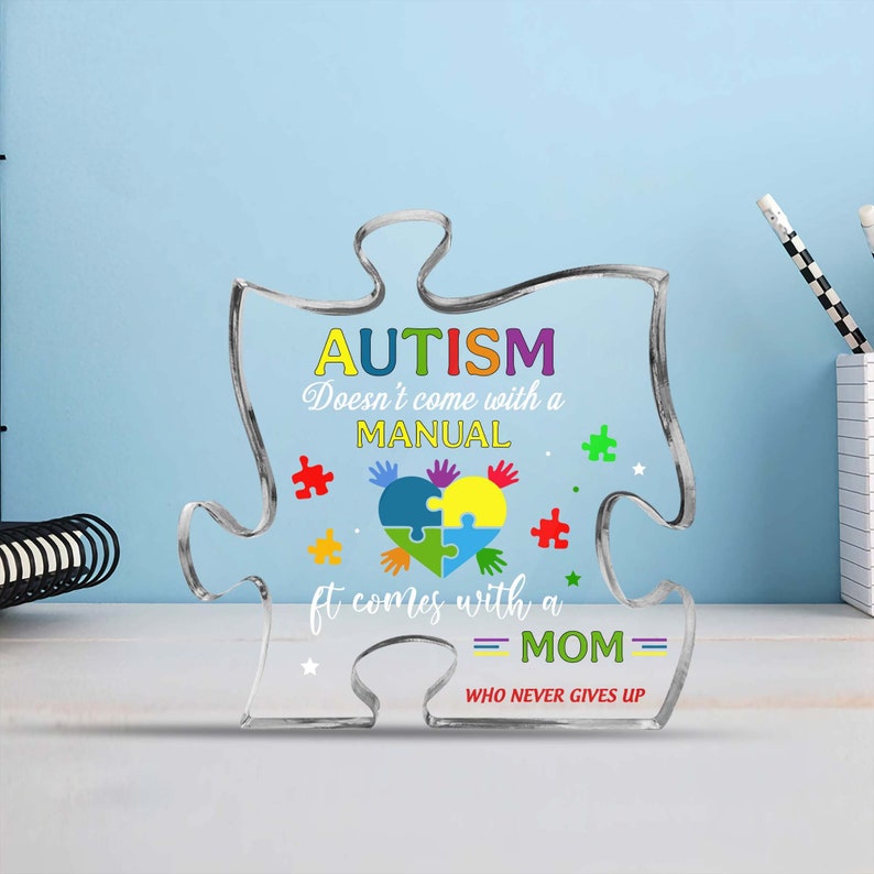 Autism Acrylic Puzzle, Autism Mother Gift, Autism Doesn't Come With A Manual It Comes With Mom, Mother's Day Gifts, Autism Awareness Day image 2