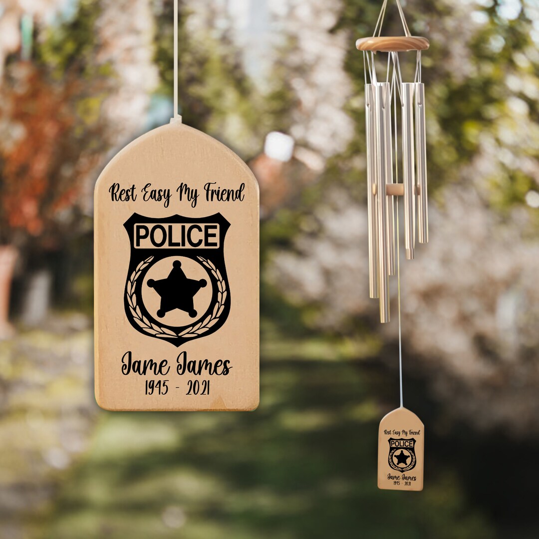 Police Memorial Personalized Wind Chime, Rest Easy My Friend in Memory