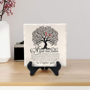 A Limb Has Fallen Memorial Stone, Slate Grave Marker, Loss of Loved One Remembrance Gift, Bereavement Gift, Sympathy Gift, Table Decor