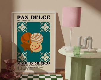 Pan Dulce, Mexican Art, Digital Print, Dessert, Mexican Art Print, Comida Mexicana, Kitchen Decor, Coffee Bar, Coffee Print, Mexico Quote