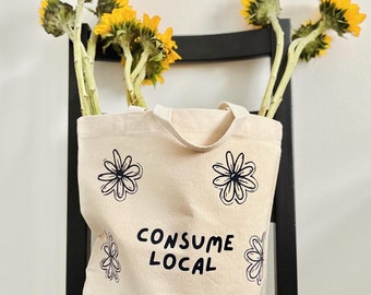 Tote bag “Consume local”, Canvas Tote Bag, Personalized Tote, Tote Bag Aesthetic, Shoulder Bag, Custom Tote, Reusable Grocery Bag