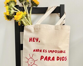 Tote bag “nada es imposible para Dios” Canvas Tote Bag, Personalized Tote, Tote Bag Aesthetic, Shoulder Bag, Custom Tote, Reusable Grocery