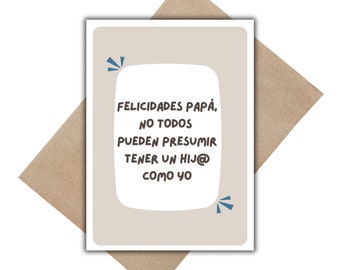 Felicidades papa,Father’s Day card, Tarjeta Día del padre, Funny Spanish Custom Greeting Card, Birthday Card For Dad, Gift for Dad’s Card