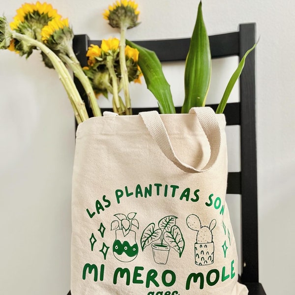 Tote bag “las plantitas mi mero mole”Canvas Tote Bag, Personalized Tote, Tote Bag Aesthetic, Shoulder Bag, Custom Tote, Reusable Grocery Bag