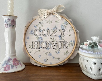 Cozy Home Embroidery Hoop | Cottagecore Wall Art | Floral Rustic Home Décor
