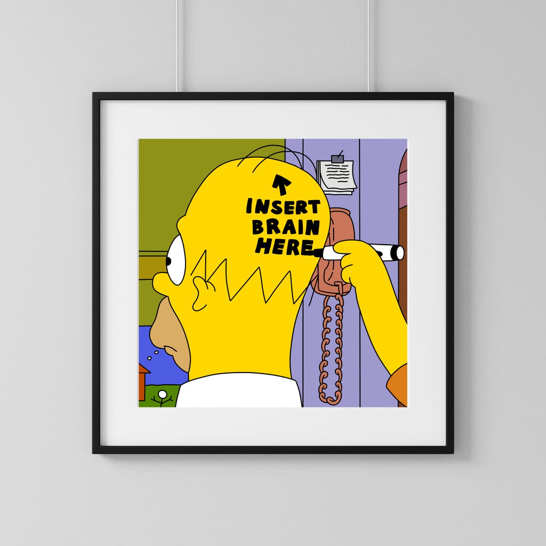 ホーマー・シンプソン ここに脳を挿入、デジタルアートプリント