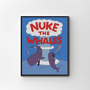 Nuke Die Wale, die Simpsons Digital Art Print | Sofortiger Download Druckbare Wohndekoration | Die Simpsons als digitales Poster, lustiges Wandkunst-Geschenk