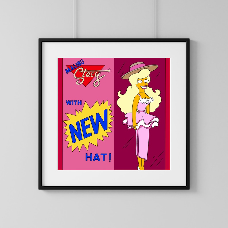 Malibu Stacy Hat, Simpsons Digital Print Instant Download Printable Home Décor Simpsons Digital Poster, Wall Art Gift, Digital Poster image 1