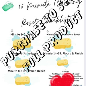 May include: A white checklist titled "15-Minute Cleaning Reset Checklist" with cleaning tasks and timeframes. Includes illustrations of sponges and soap bubbles. A red heart graphic is also present.