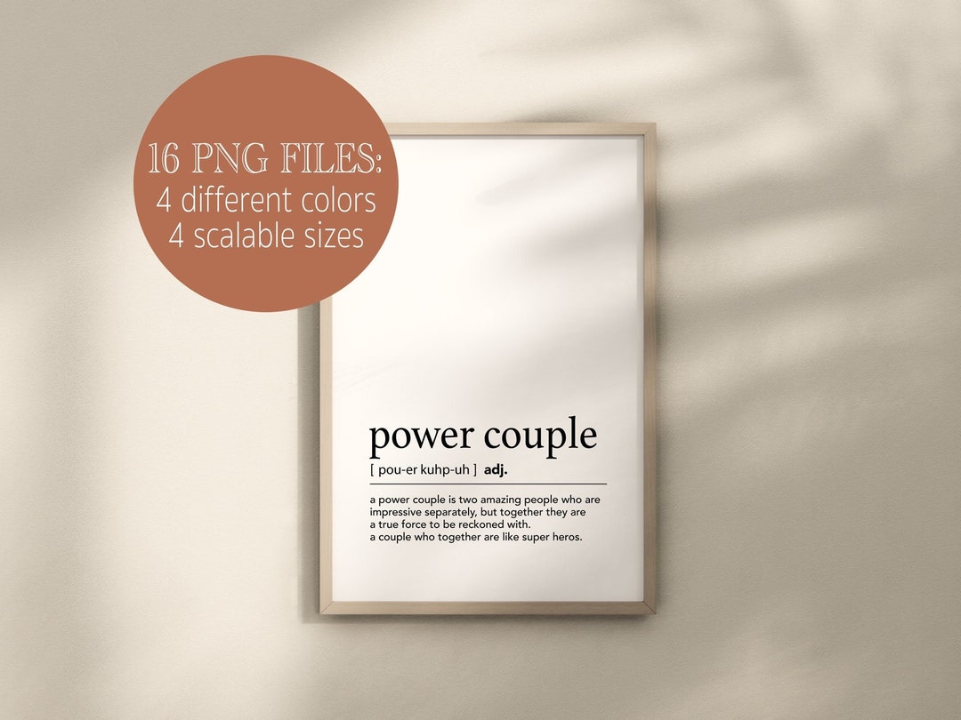 Power Couple Definition Print, Birthday, Anniversary And/or Valentine's