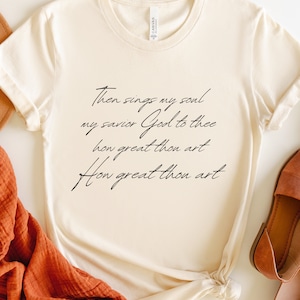 How Great Thou Art hymn, lyrics only, unisex jersey t-shirt | hymn lyrics shirt | christian t-shirt | free shipping